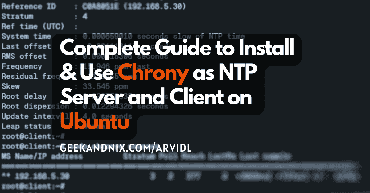 How to Install Chrony as NTP Server and Client on Ubuntu 24.04/22.04