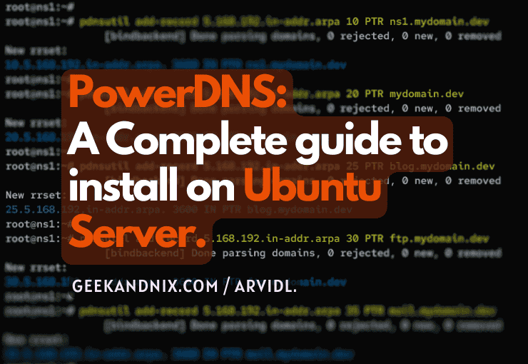 A Complete Guide to Install PowerDNS on Ubuntu Server 22.04
