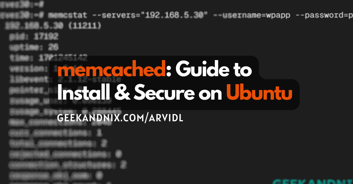 How to Install Memcached on Ubuntu 24.04/22.04
