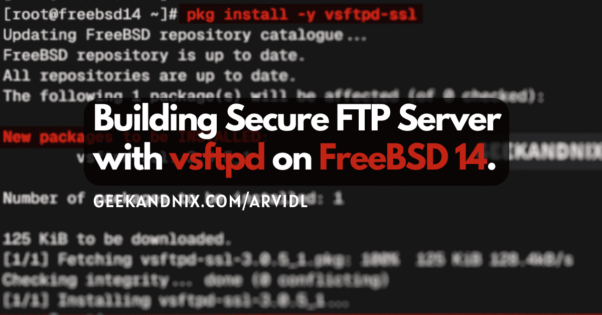 How to Install and Secure vsftpd on FreeBSD 14