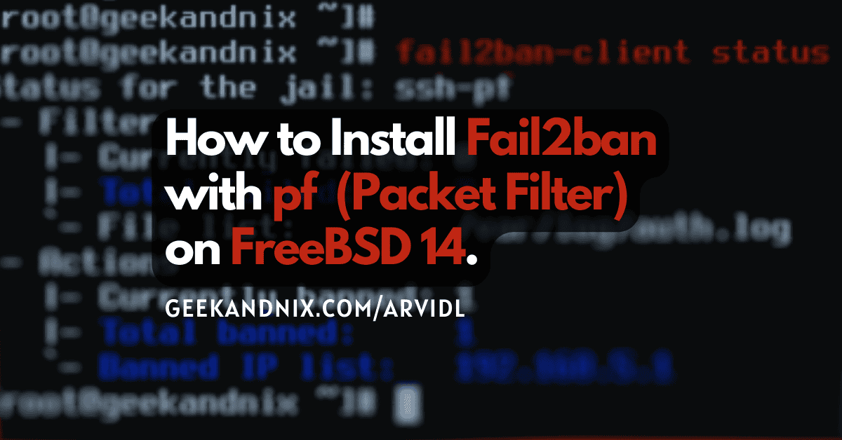 How to Install Fail2ban with PF on FreeBSD 14