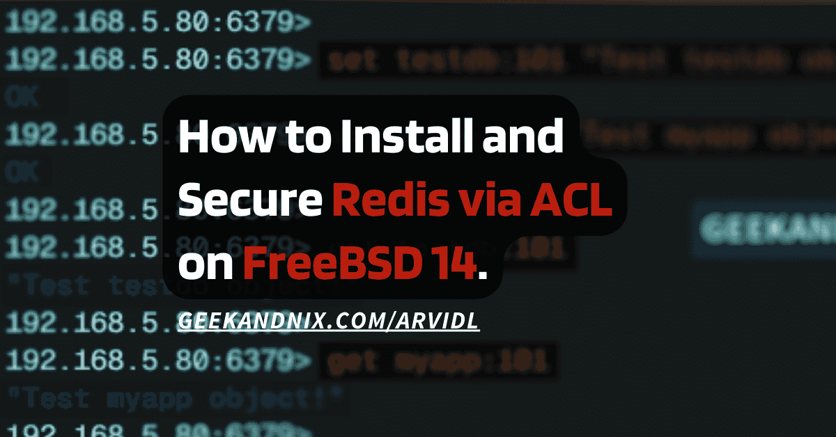 How to Install and Secure Redis 7 on FreeBSD 14 (with ACL)