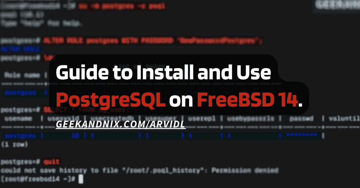 How to Install and Use PostgreSQL on FreeBSD 14