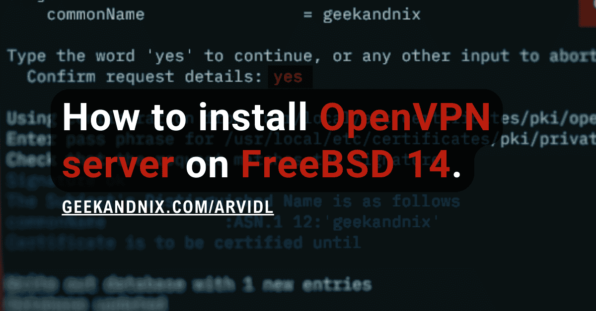How to Install OpenVPN Server on FreeBSD 14