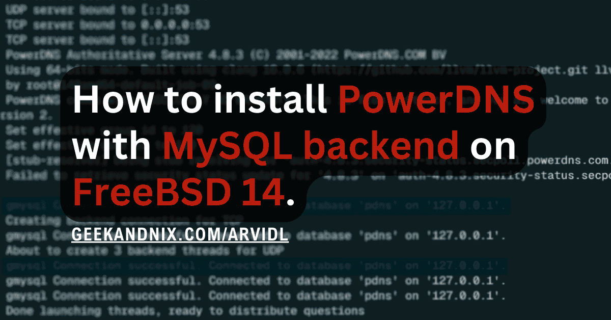 A Complete Guide to Install PowerDNS on FreeBSD 14