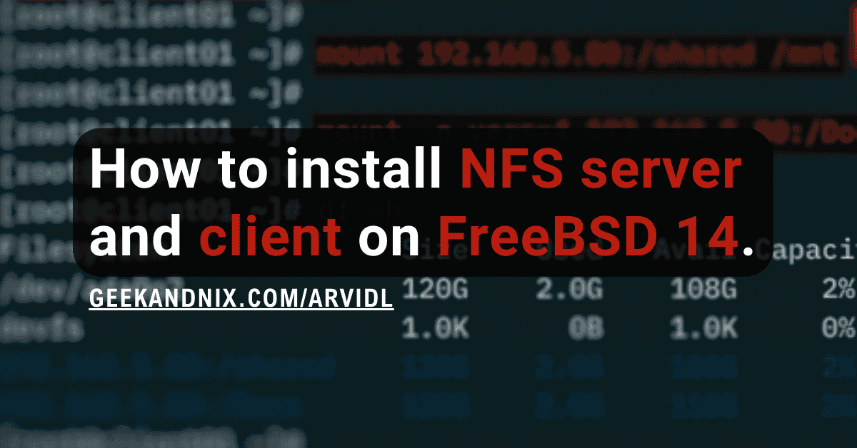 How to Install NFS Server and Client on FreeBSD 14 (+AutoFS)