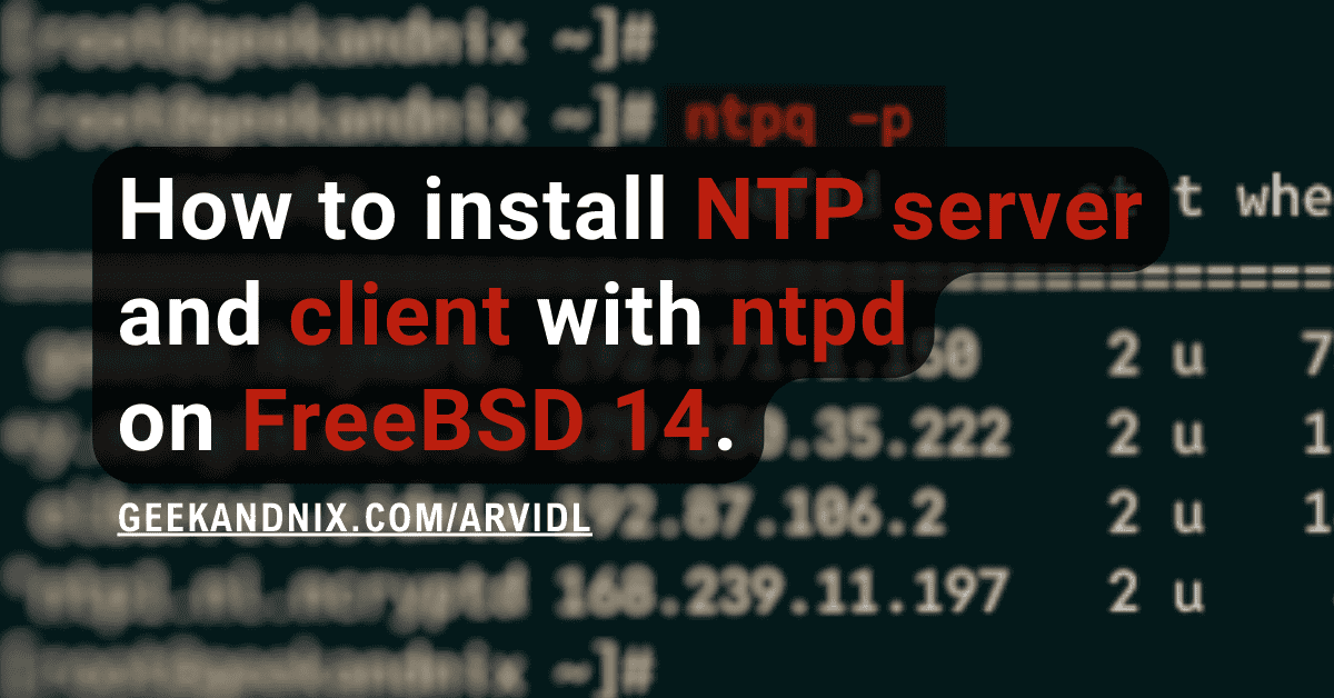 How to Install NTP Server and Client with ntpd on FreeBSD 14