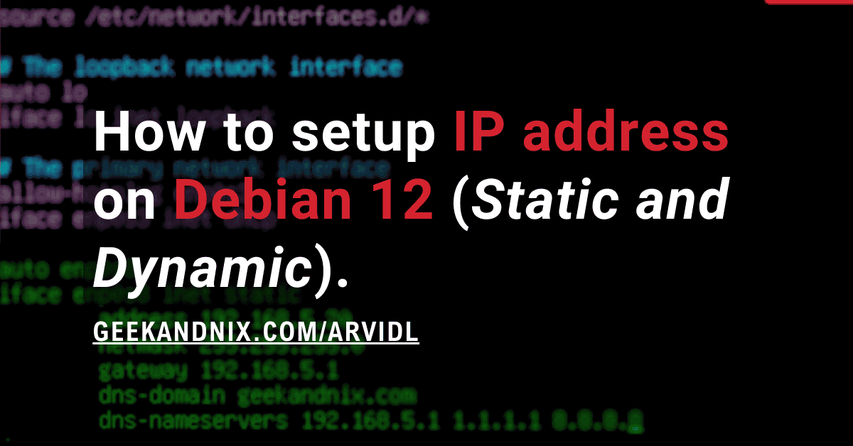 How to Setup IP Address on Debian 12 (Static and DHCP)