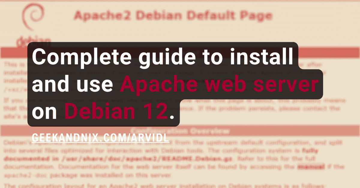How to Install Apache Web Server on Debian 12 (Complete Guide)