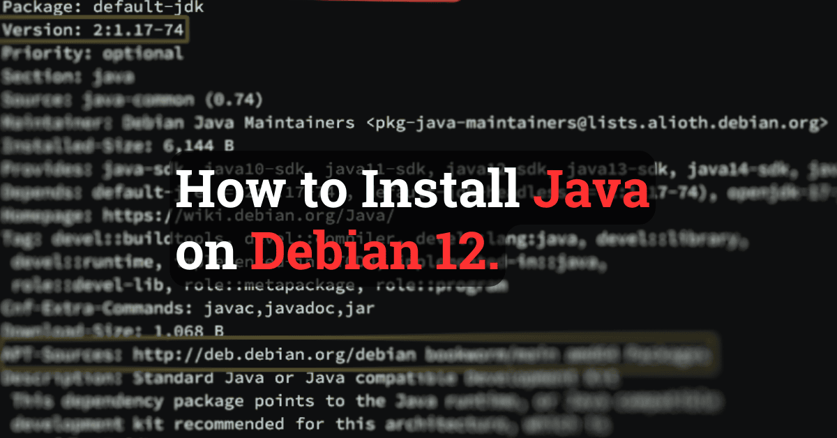 How to Install Java on Debian 12